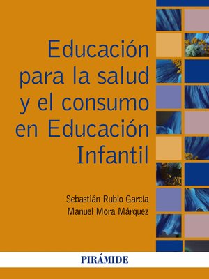 cover image of Educación para la salud y el consumo en Educación Infantil